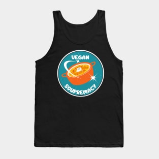 Vegan Supremacy Vegan Soup Pun Tank Top